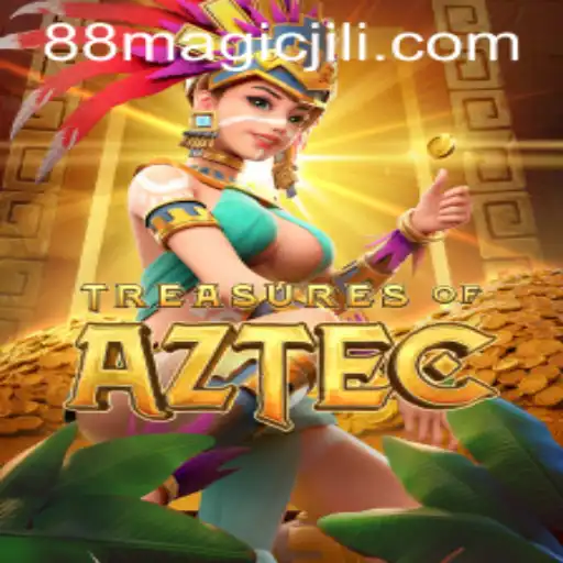 Discover the Mystical World of Treasures of Aztec and Unravel Magic with Magicjili