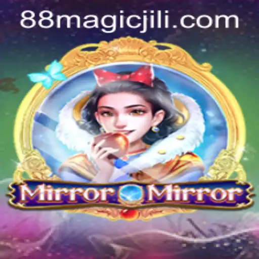 The Enchanting World of MirrorMirror: Unveiling the Magic of 'magicjili'